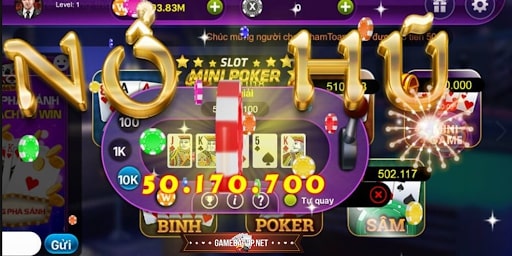 Có nhiều hình thức chơi nổ hũ